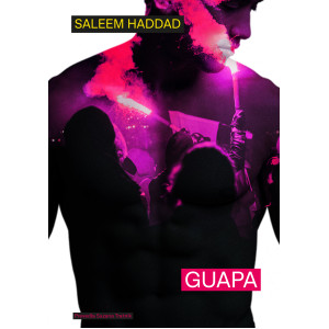 Saleem Haddad: Guapa