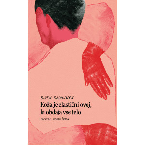 Bjørn Rasmussen: Koža je elastični ovoj, ki obdaja vse telo