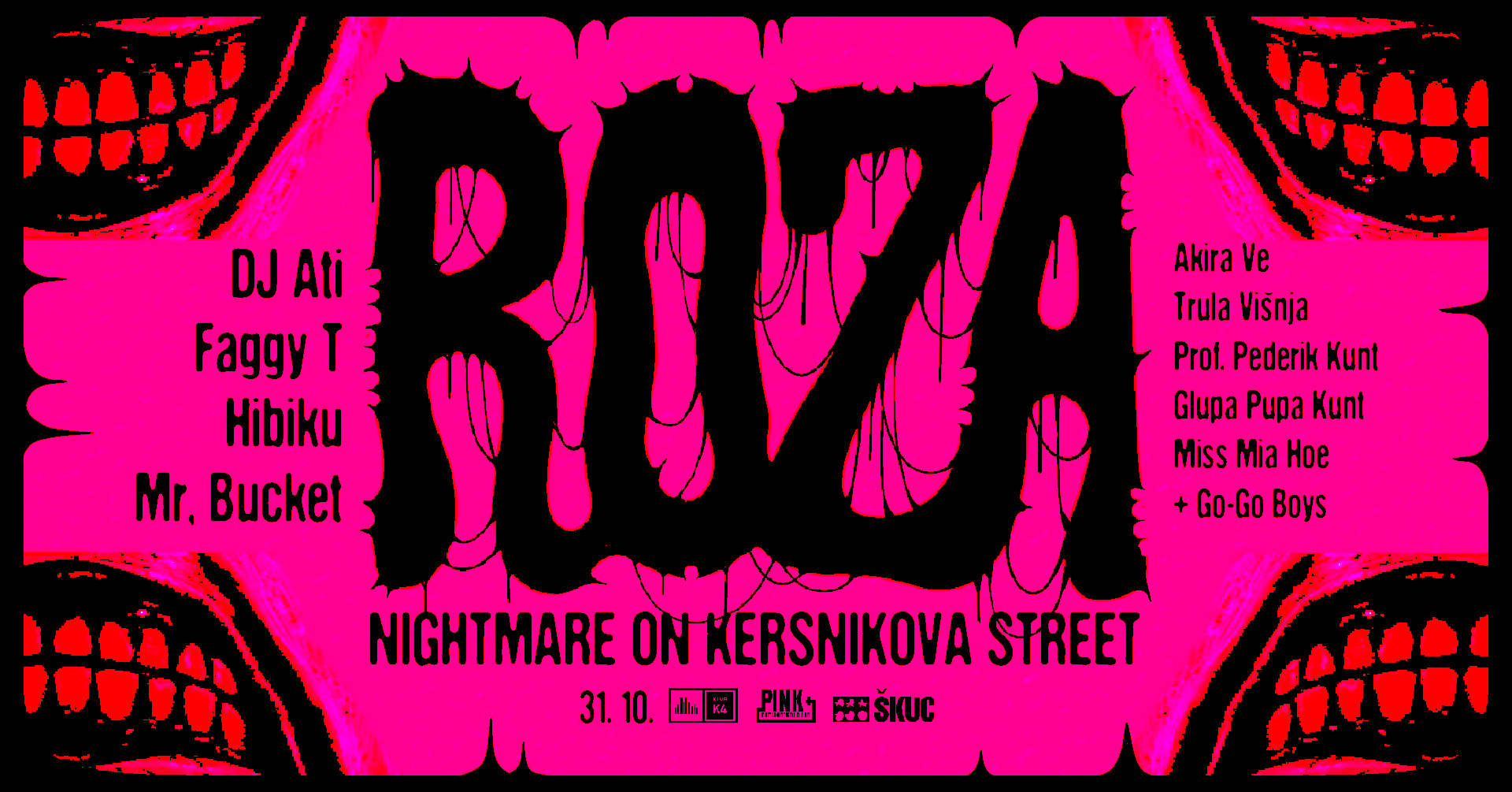 K4 Roza Halloween, Nightmare on Kersnikova street